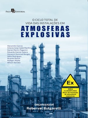 cover image of O Ciclo Total de Vida das Instalações em Atmosferas Explosivas